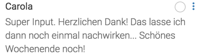 Chat-Stimme: Super Input. Das lasse ich nachwirken
